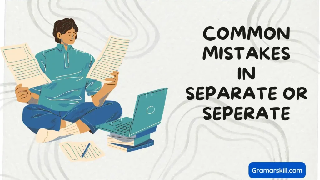 Common Mistakes People Make