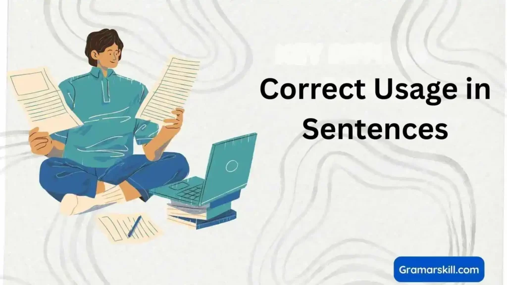 Correct Usage in Sentences