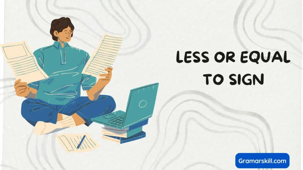 less or equal to sign