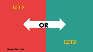 let's or lets