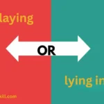 is it laying or lying in bed