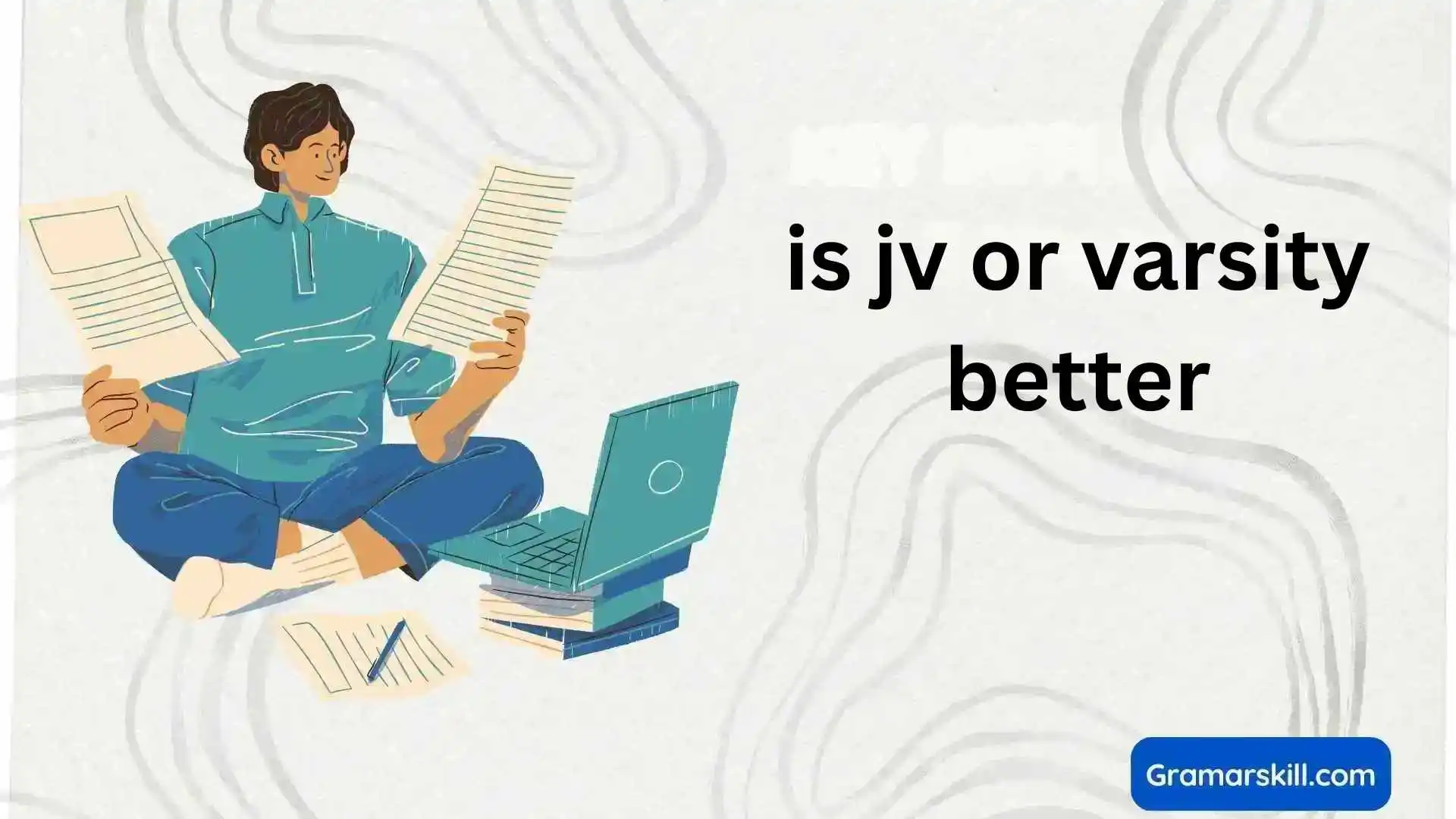 is jv or varsity better