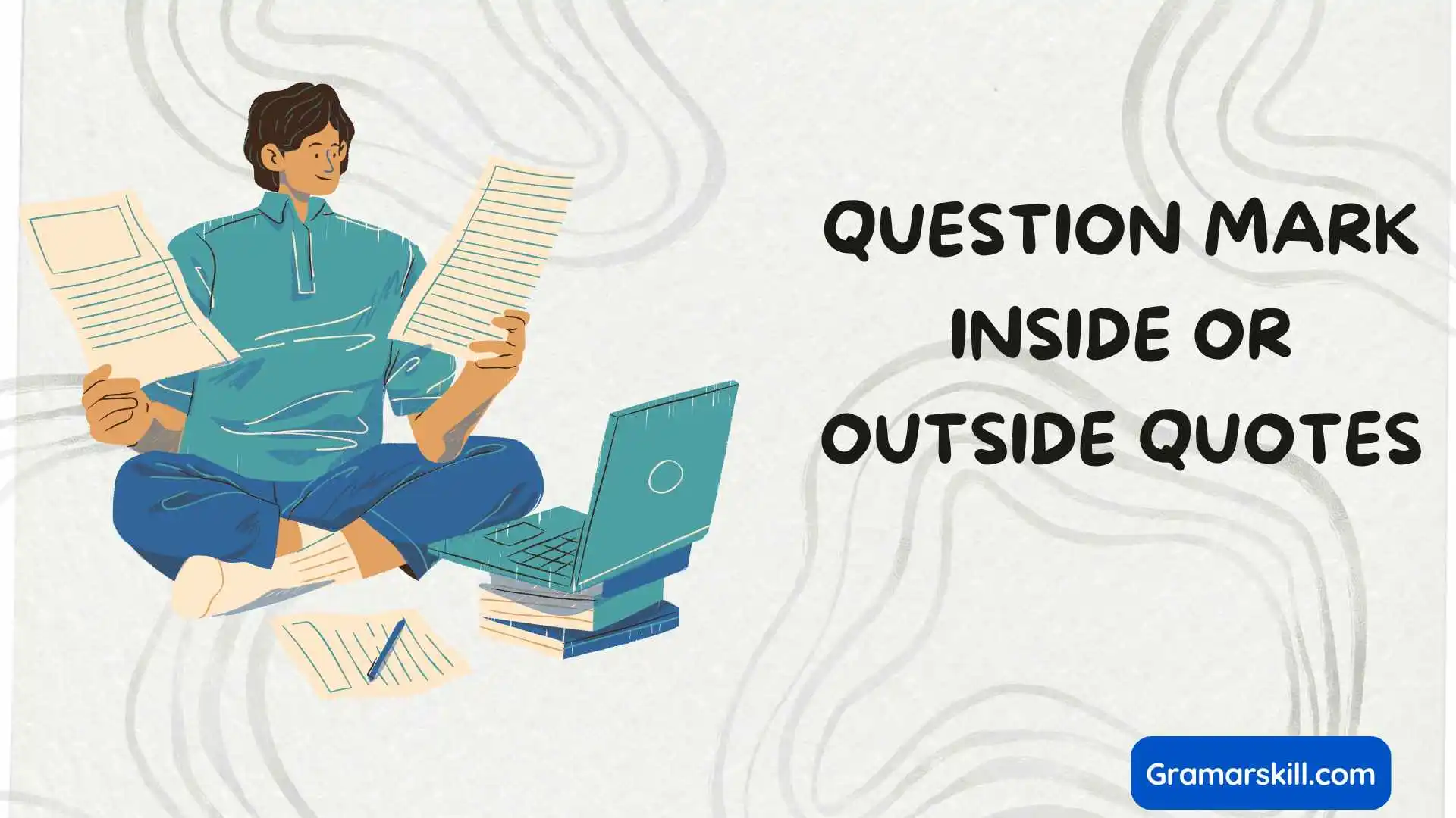 question mark inside or outside quotes
