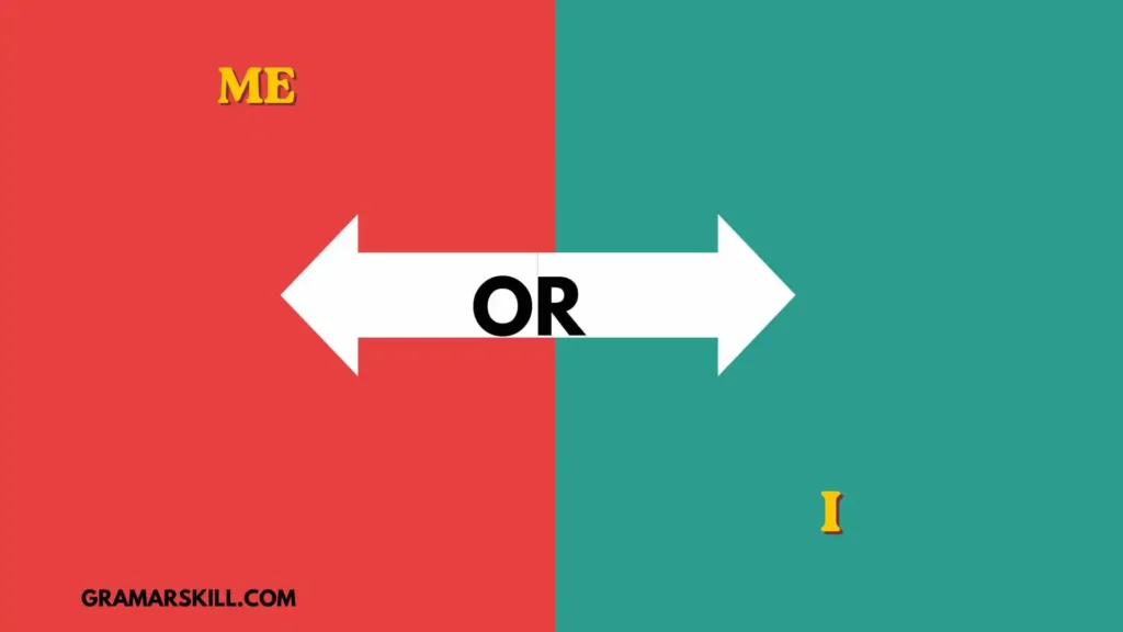 when to use me or i